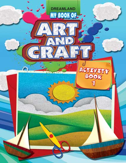 Dreamland My Book of Art & Craft Part -1 - Distacart