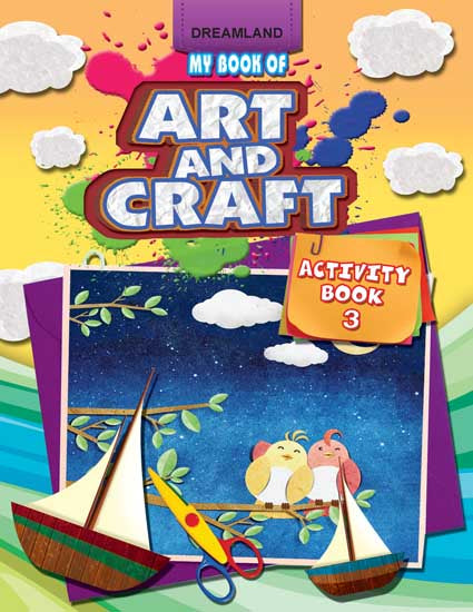 Dreamland My Book of Art & Craft Part -3 - Distacart