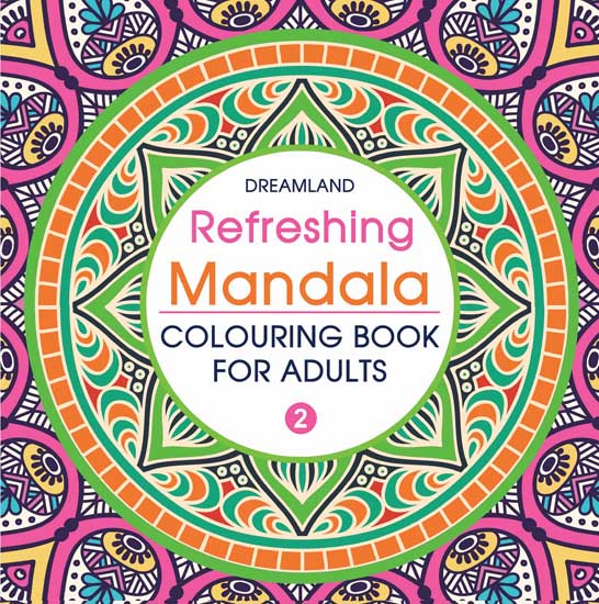 Dreamland Refreshing Mandala- Colouring Book for Adults Book 2 - Distacart
