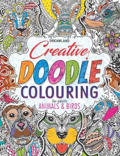 Dreamland Creative Doodle Colouring - Animals & Birds - Distacart