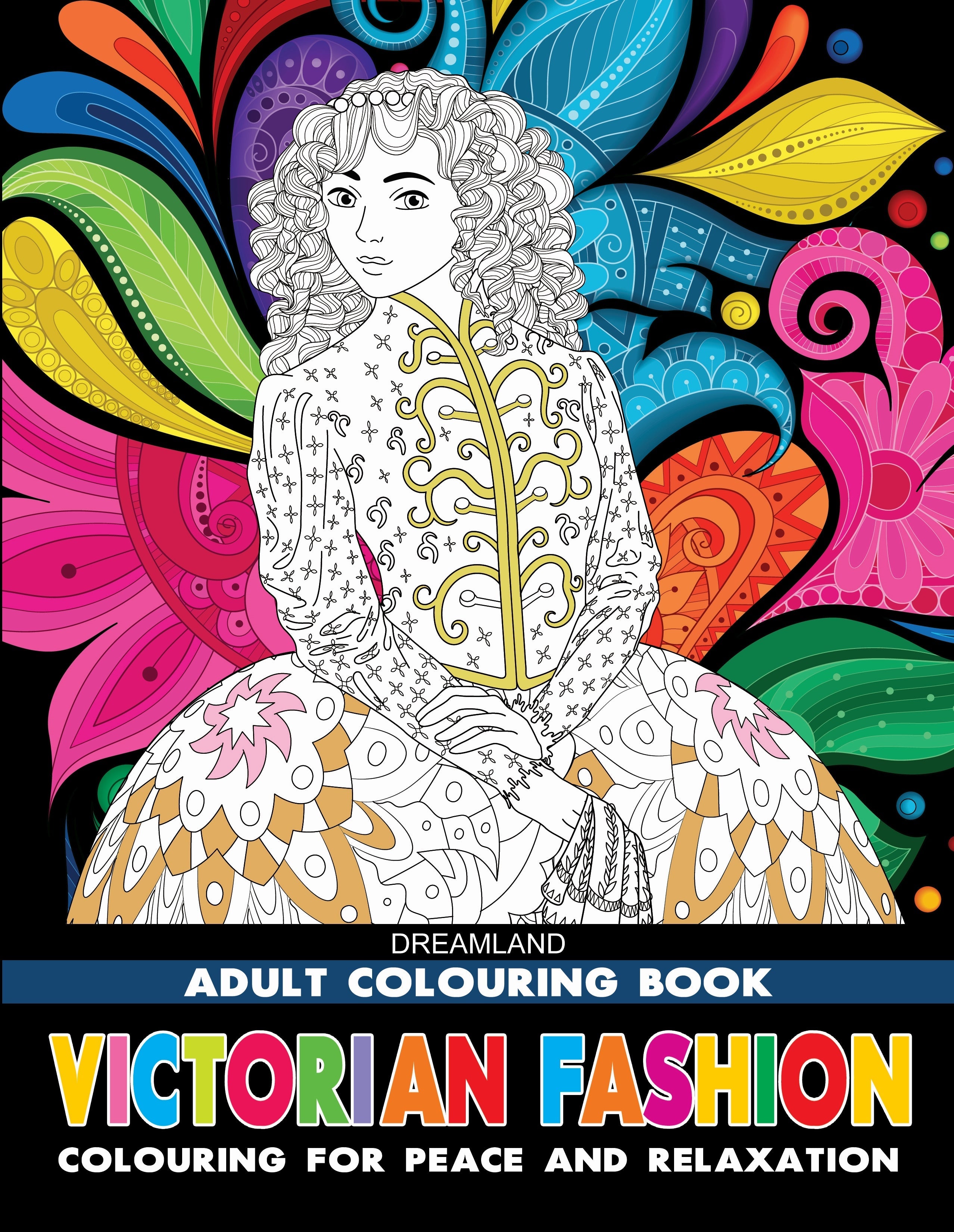 Dreamland Victorian Fashion- Colouring Book for Adults - Distacart