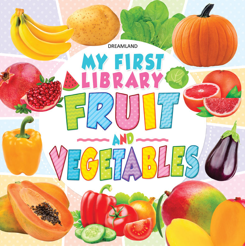 Dreamland My First Library Fruits and Vegetables - Distacart
