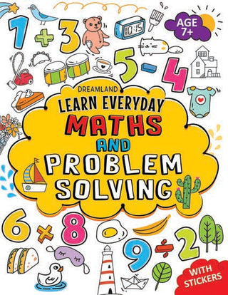 Dreamland Learn Everyday Maths and Problem Solving - Age 7+ - Distacart