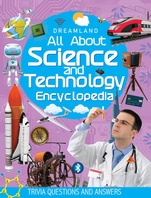 Dreamland Science and Technology Encyclopedia for Children Age 5 - 15 Years- All About Trivia Questions and Answers - Distacart