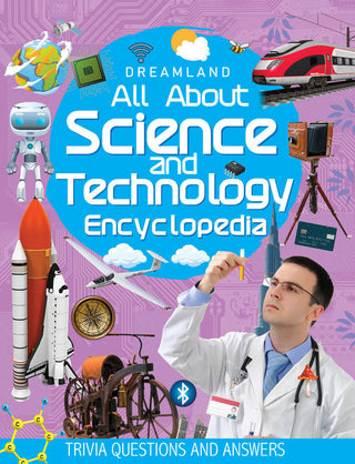 Dreamland Science and Technology Encyclopedia for Children Age 5 - 15 Years- All About Trivia Questions and Answers - Distacart