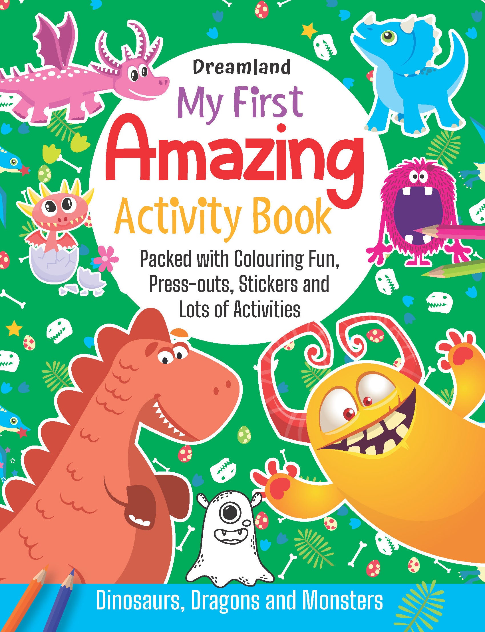 Dreamland Publications My First Amazing Activity Book- Dinosaurs, Dragons and Monsters : Children's Interactive & Activity Book - Distacart