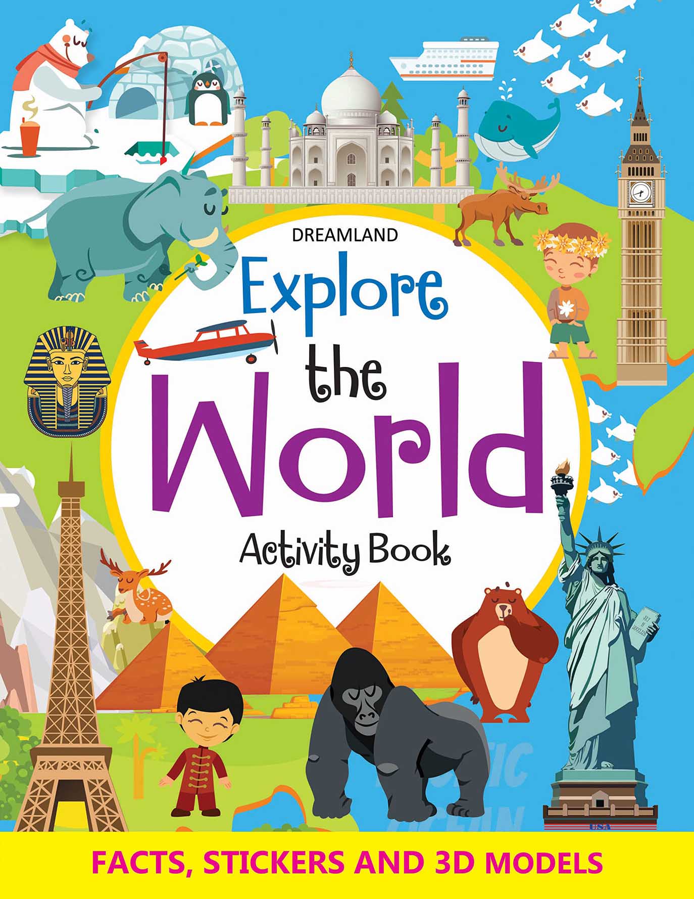 Dreamland Explore the World Activity Book with Stickers and 3D Models - Distacart
