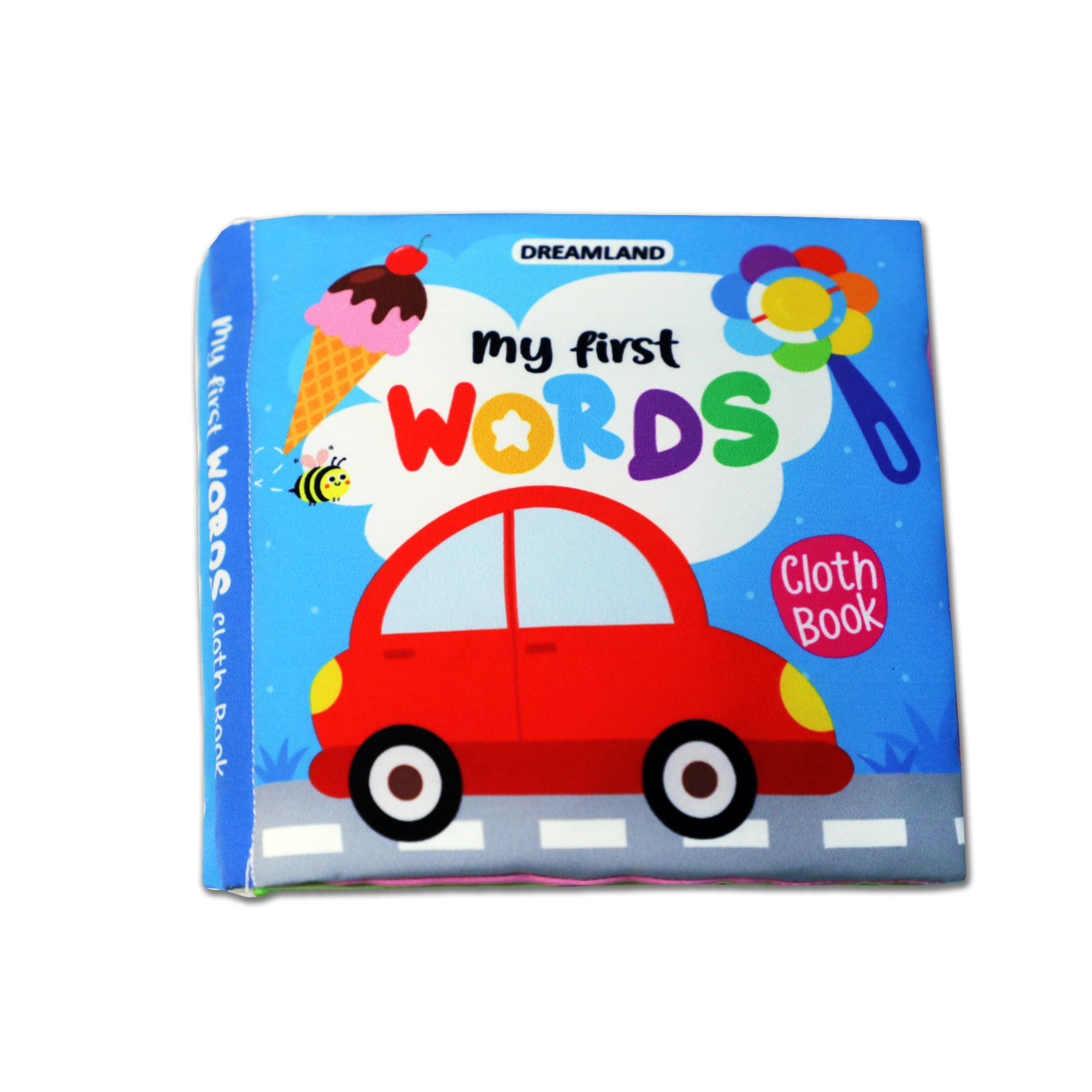 Dreamland Publications Baby My First Cloth Book First Words with Squeaker and Crinkle Paper, Non-Toxic Early Educational Toy for Toddler, Infants - Distacart