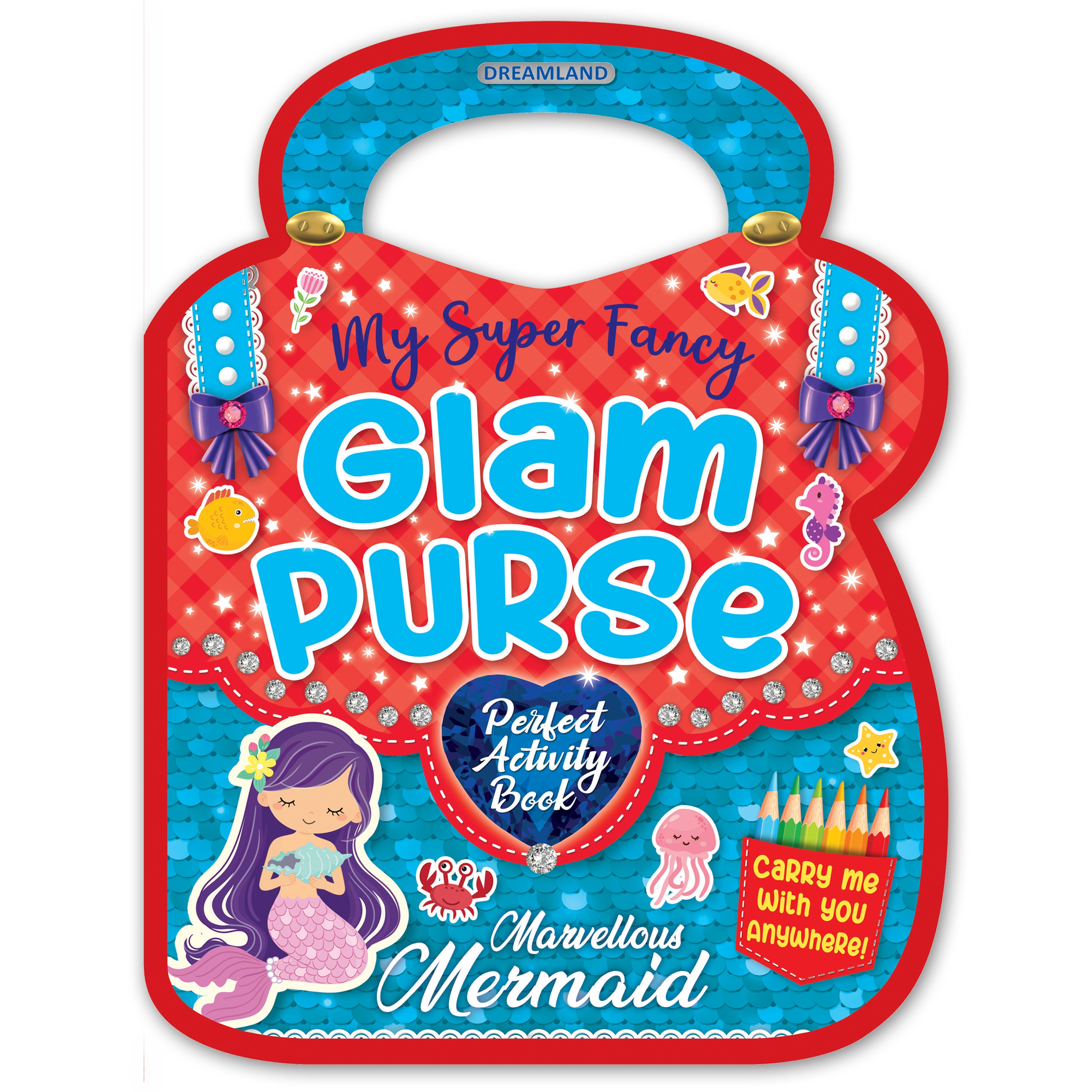 Dreamland Publications My Super Fancy Glam Purse - Marvellous Mermaid : Children's Interactive & Activity Book - Distacart