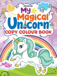Thumbnail for Dreamland My Magical Unicorn Copy Colour Book for Children Age 2 -7 Years - Distacart