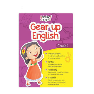 Scholars Insights Gear Up English Grade 1 - Distacart