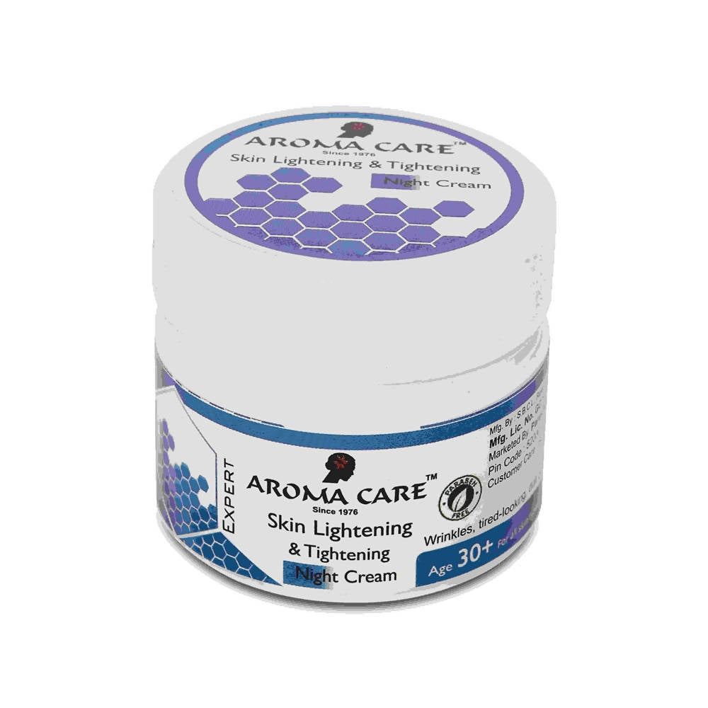 Aroma Care Skin Lightening & Tightening Night Cream - Distacart