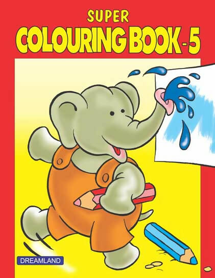 Dreamland Super Colouring Book Part - 5 - Distacart
