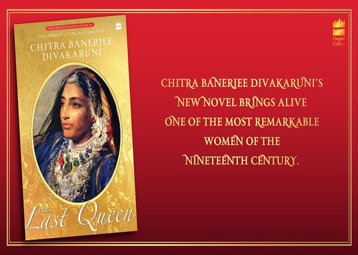 Chitra Banerjee Divakaruni - The Last Queen