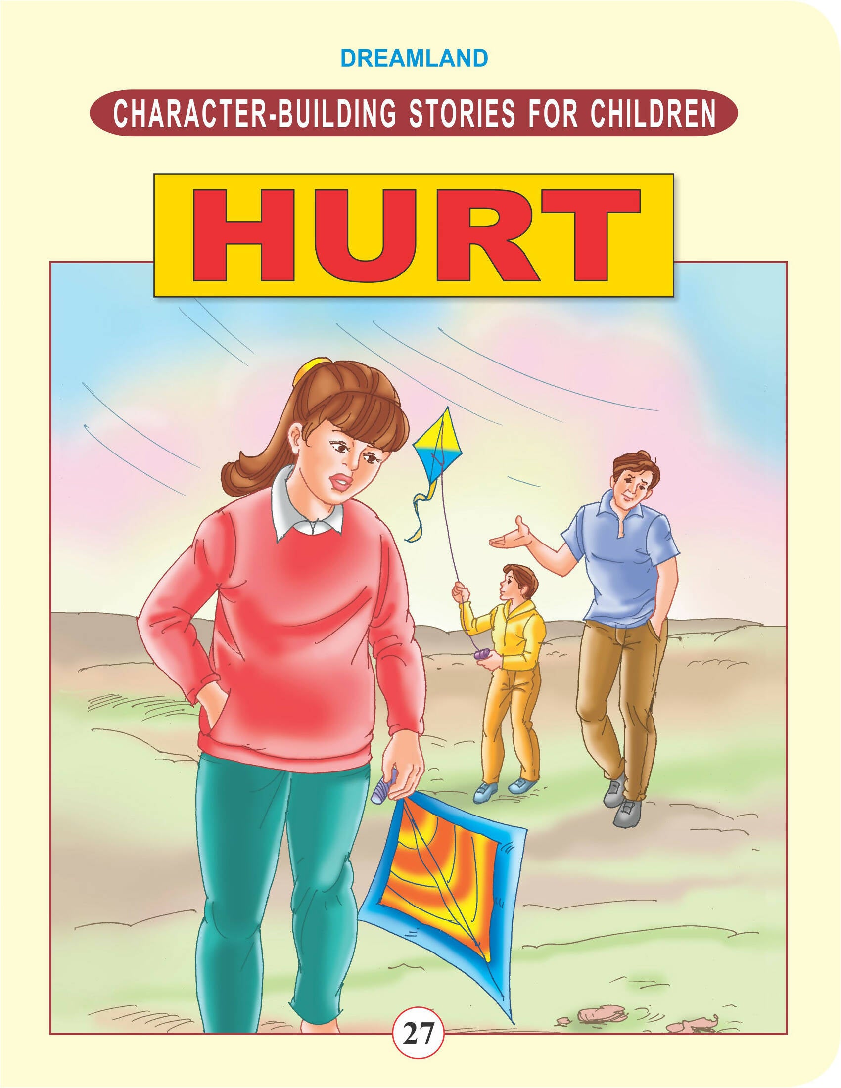 Dreamland Publications Character Building - Hurt: Children Story Books - Distacart