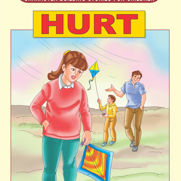 Dreamland Publications Character Building - Hurt: Children Story Books - Distacart