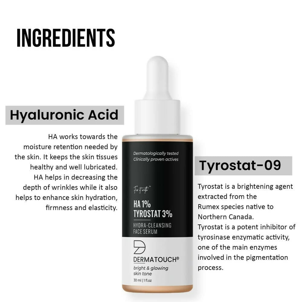 Dermatouch HA 1%, Tyrostat 3% Hydra-Cleansing Face Serum - Distacart