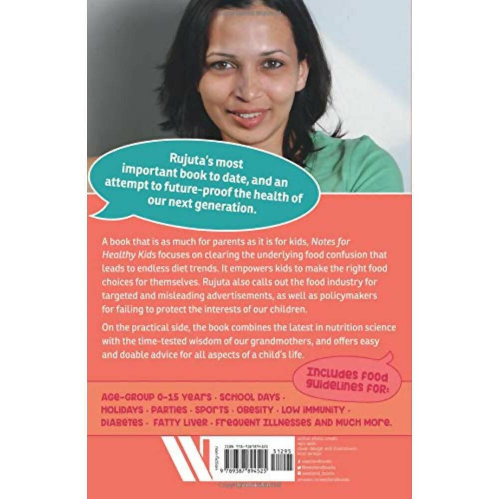 Notes for Healthy Kids by Rujuta Diwekar - Distacart
