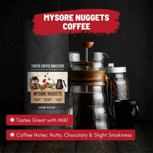 Toffee Coffee Roasters Mysore Nuggets - Specialty Blend Coffee - Distacart