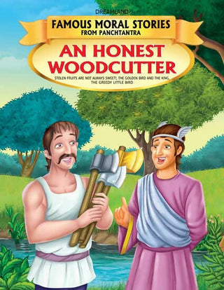Dreamland An Honest Woodcutter - Book 13 (Famous Moral Stories from Panchtantra) - Distacart