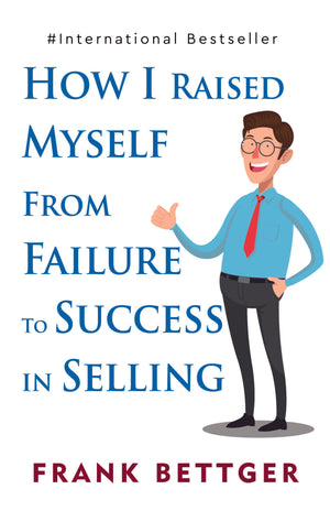 How I Raised Myself From Failure To Success In Selling - Distacart