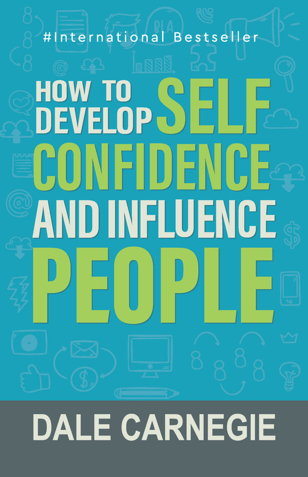 How To Develop Self Confidence & Influence People - Distacart