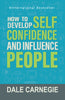 How To Develop Self Confidence & Influence People - Distacart