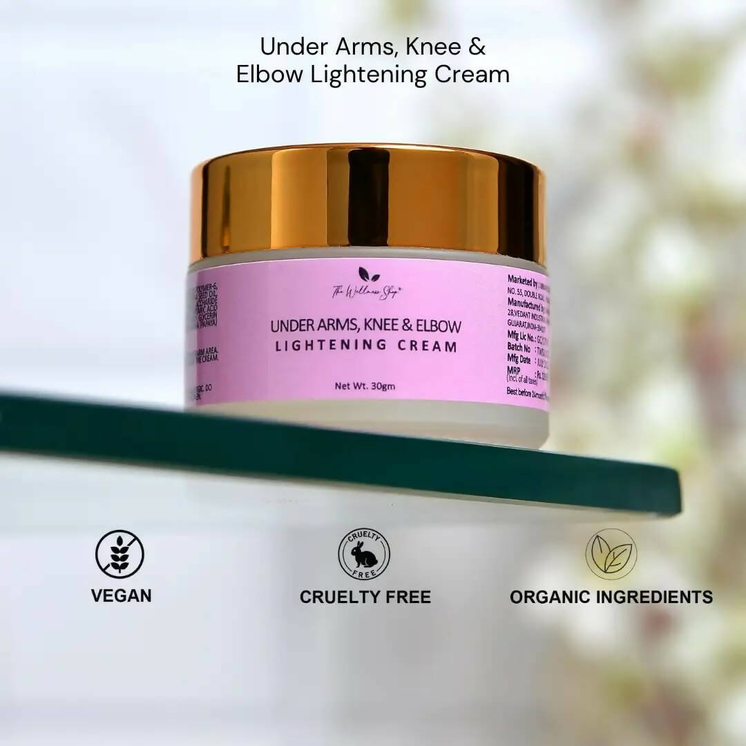 The Wellness Shop Under Arms, Knee and Elbow Lightening Cream - Distacart