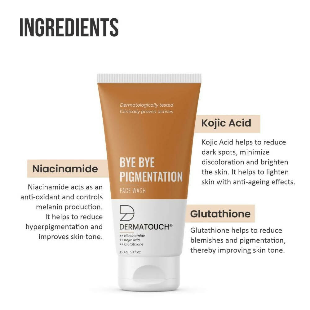 Dermatouch Bye Bye Pigmentation Face Wash - Distacart