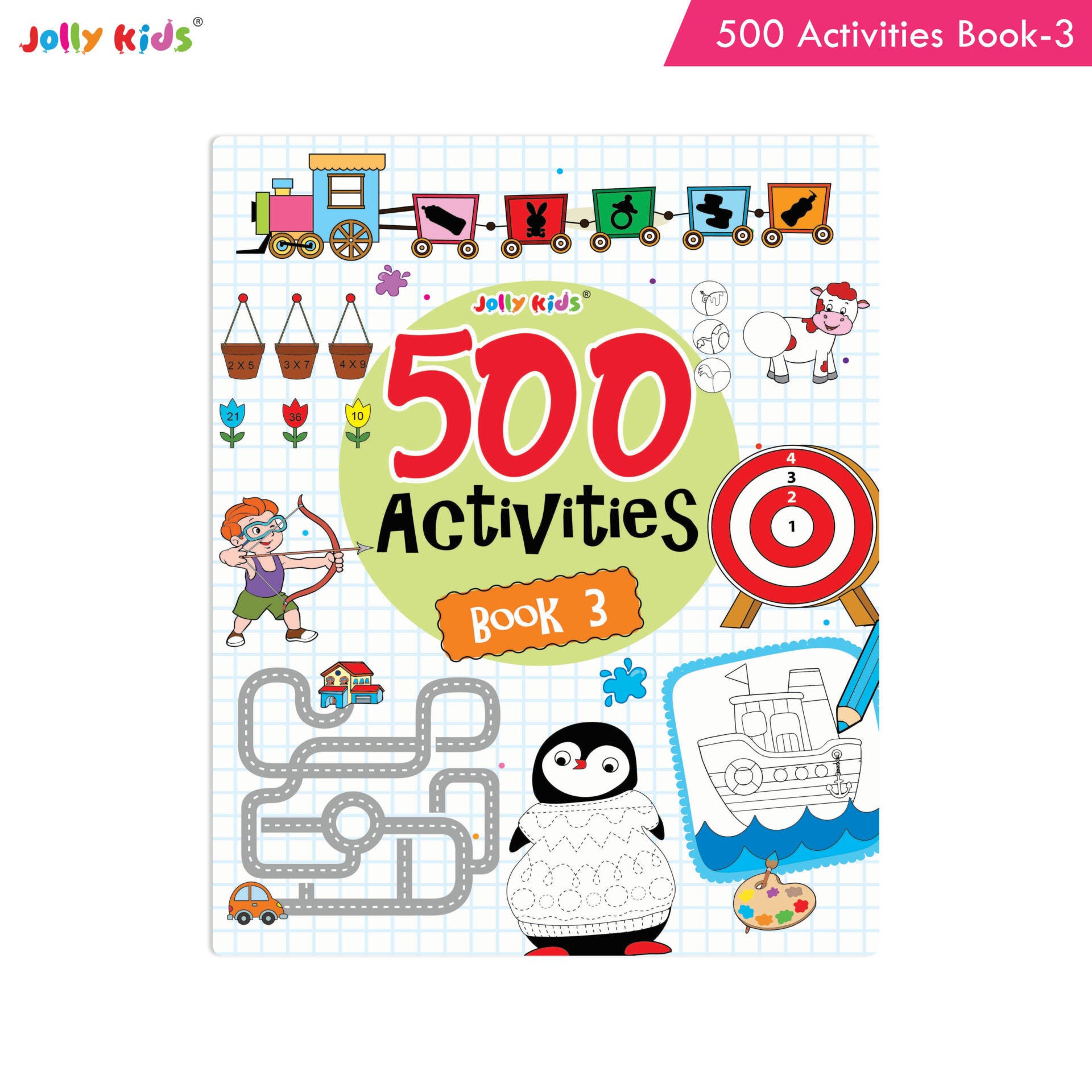 Jolly Kids 500 Activities Book 3 - Distacart