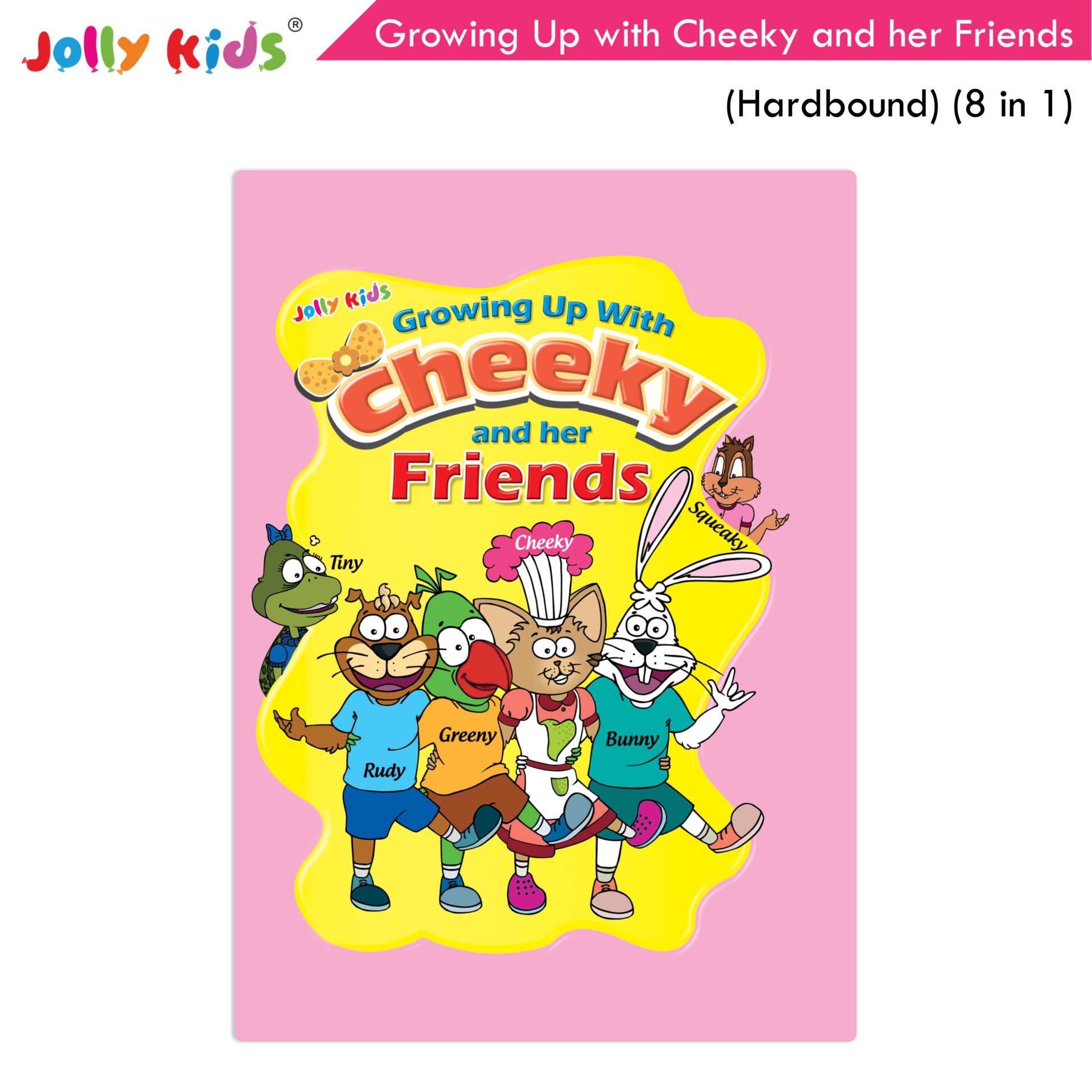 Jolly Kids Growing Up with Cheeky and Her Friends (8 in 1)|Character base Story Book for Kids Ages 3-8 years| Hardbound Book - Distacart