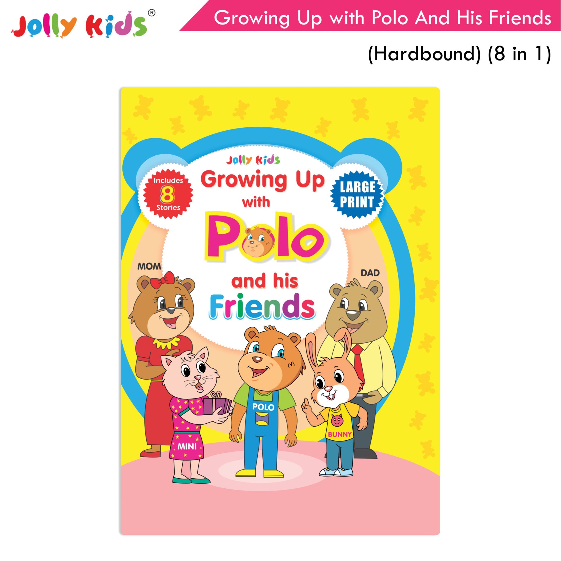 Jolly Kids Growing Up with Polo And His Friends| 8 in 1| Large Print Hardbound Character base Story Book for Kids Ages 3-8 Years - Distacart