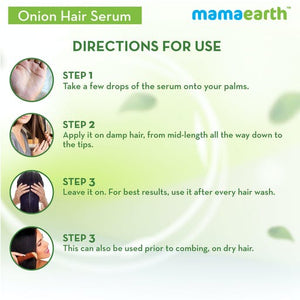 Mamaearth Onion Hair Serum For Strong , Frizz Free Hair Directions for Use