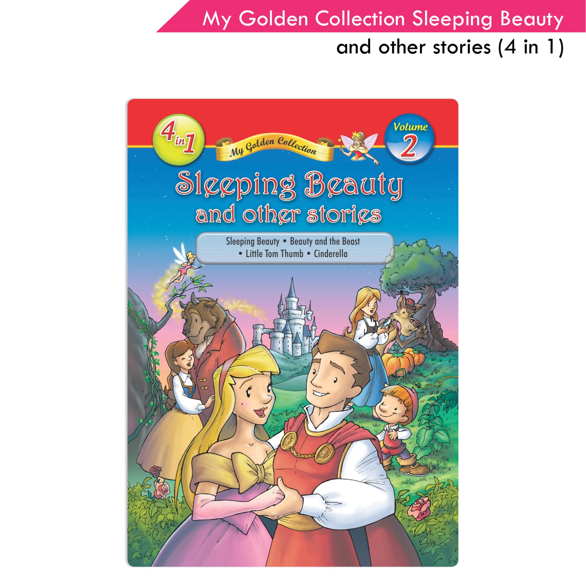 Jolly Kids My Golden Collection Volume 2 Sleeping Beauty and Other 4 in 1 Stories| Bedtime Story Book| Ages 2 - 8 Year - Distacart