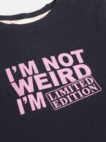 Thumbnail for Lyush Black I AM NOT WEIRD Full Sleeve T-Shirts For Girls - Distacart