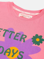 Thumbnail for Lyush Pink Better Days Ahead T-Shirt For Girls - Distacart