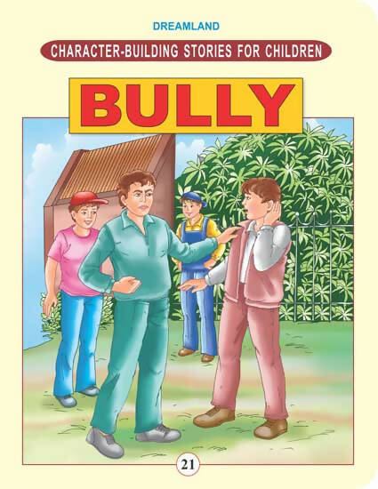 Dreamland Character Building - Bully - Distacart