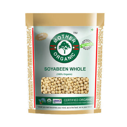 Mother Organic Soyabeen Whole - Distacart