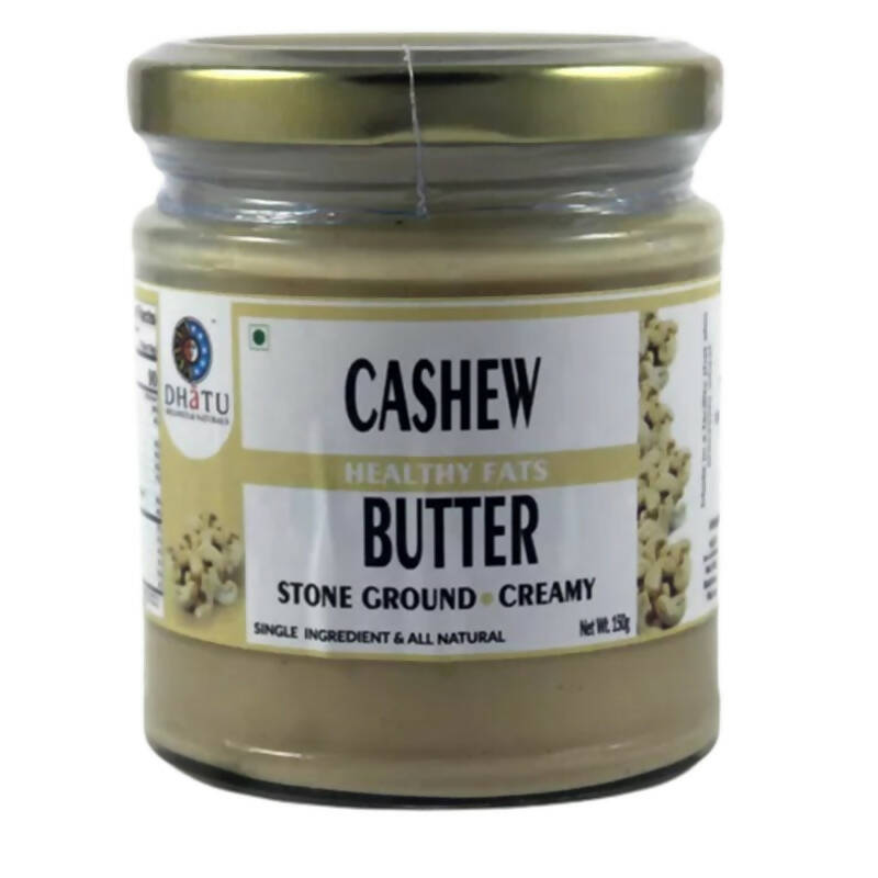 Dhatu Organics & Naturals Cashew Butter - Distacart