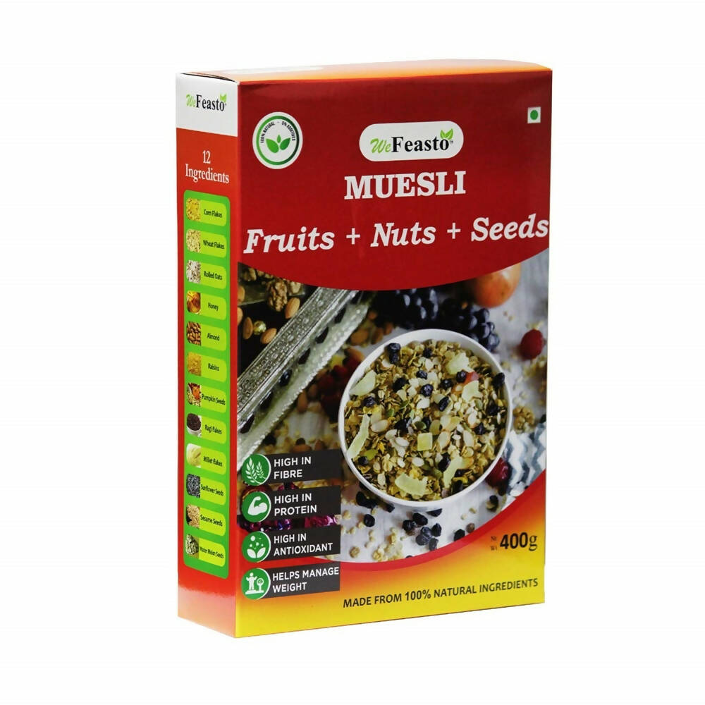 Wefeasto Muesli Fruits+ Nuts+ Seeds - Distacart