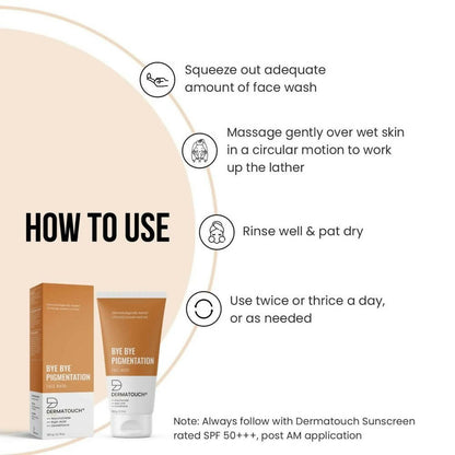 Dermatouch Bye Bye Pigmentation Face Wash - Distacart