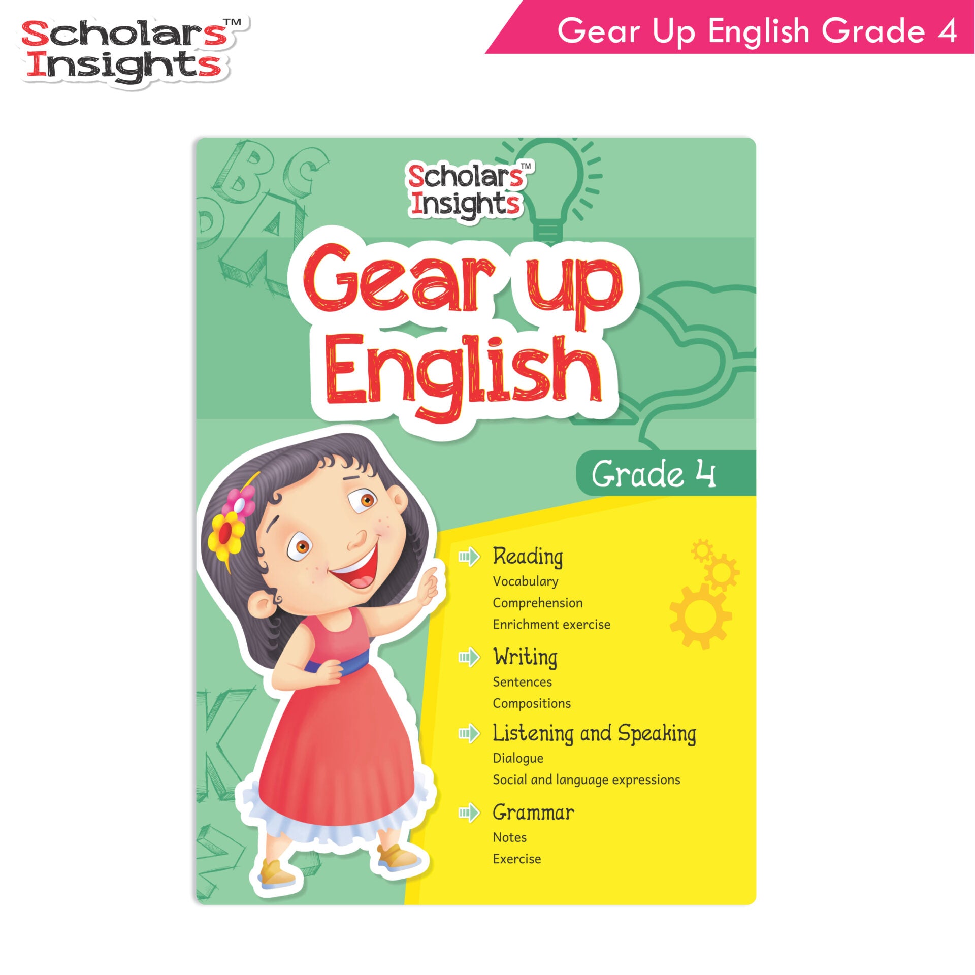 Scholars Insights Gear Up English Grade 4 - Distacart