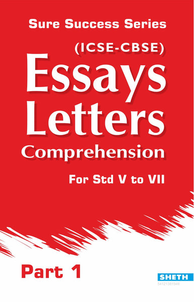 Sure Success Essays Letters Comprehension Part 1 for Std V to VII (ICSE & CBSE) - Distacart
