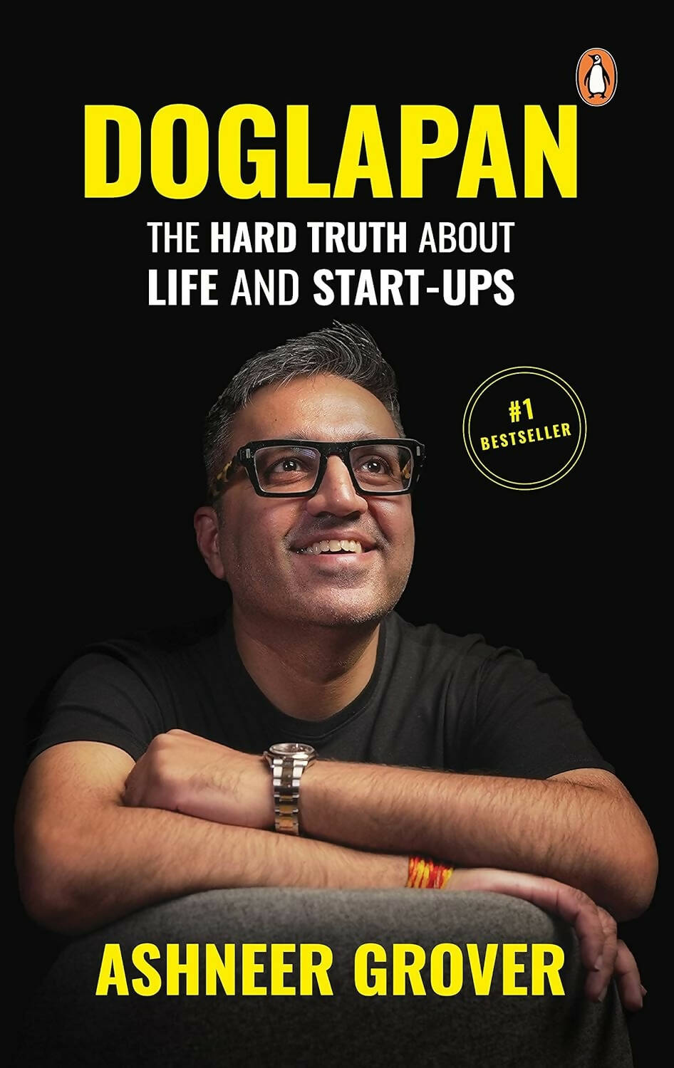 Doglapan: The Hard Truth about Life and Start-Ups By Ashneer Grover - Distacart