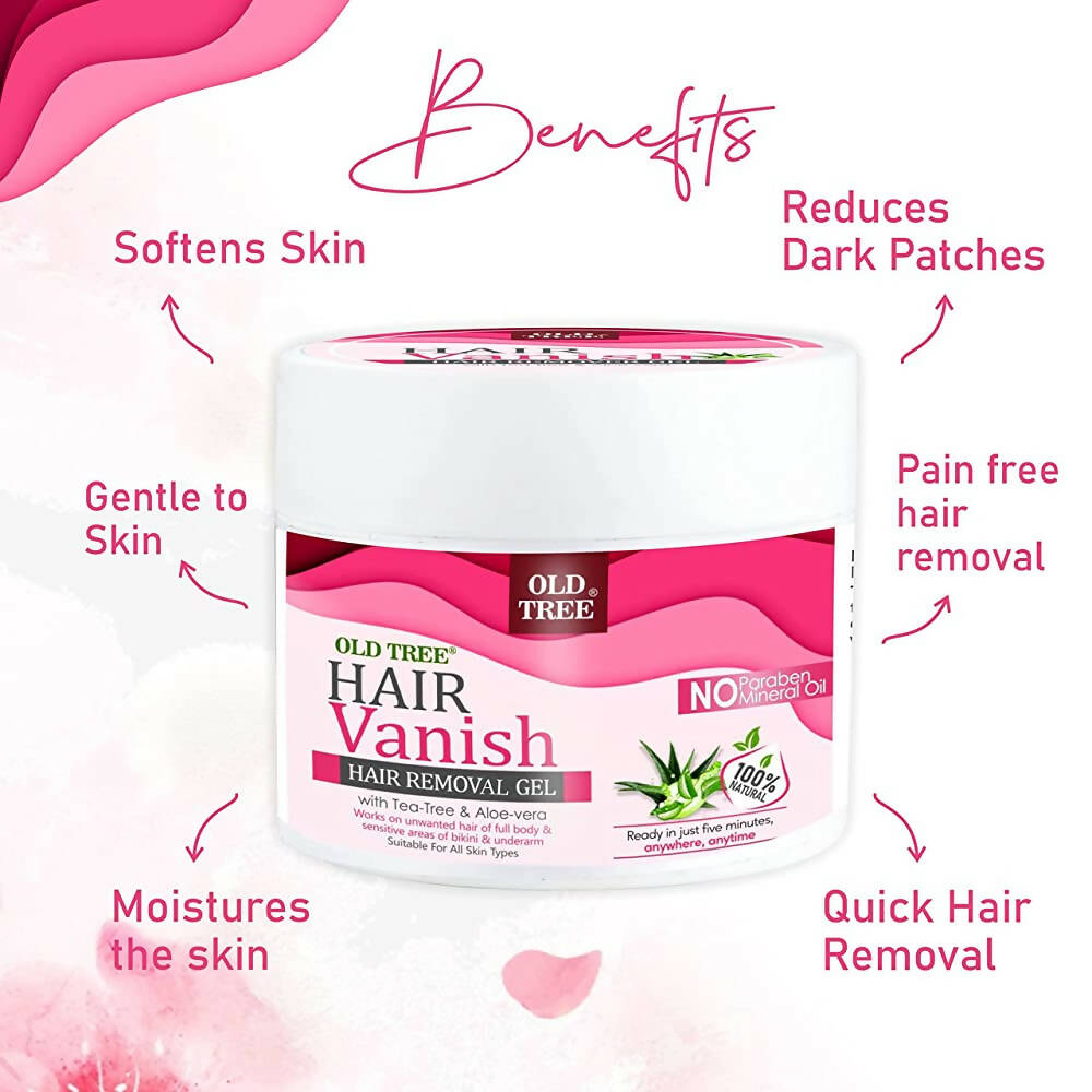 Old Tree Hair Vanish Hair Removal Gel with Aloe Vera & Tea Tree - Distacart
