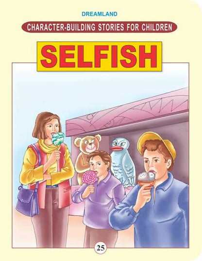 Dreamland Character Building - Selfish - Distacart