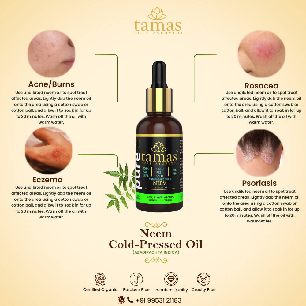 Tamas Pure Ayurveda 100% Organic Neem Cold Pressed Carrier Oil- USDA Certified Organic- 30ML - Distacart