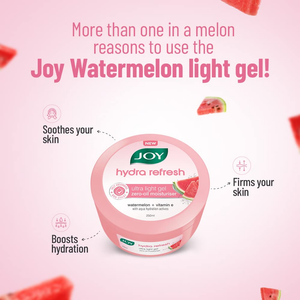 Joy Hydra Refresh Ultra Light Gel With Watermelon & Vitamin E - Distacart