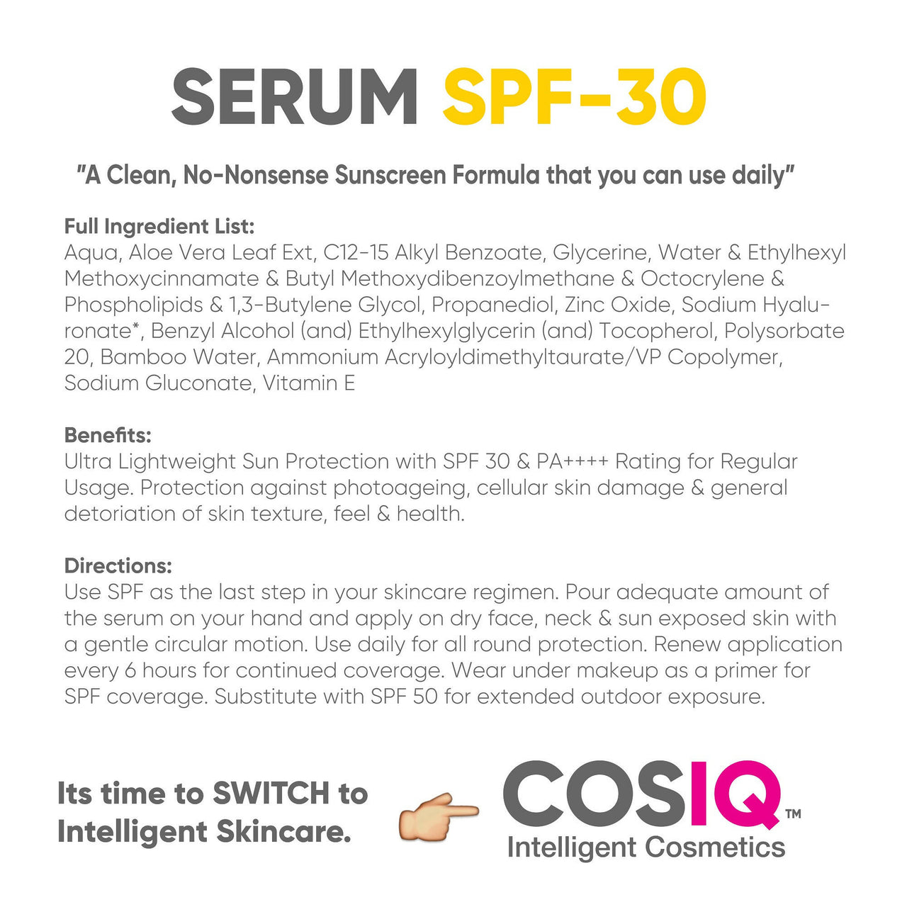 Cos-IQ Daily Use Sunscreen Serum SPF 30 PA++++ - Distacart