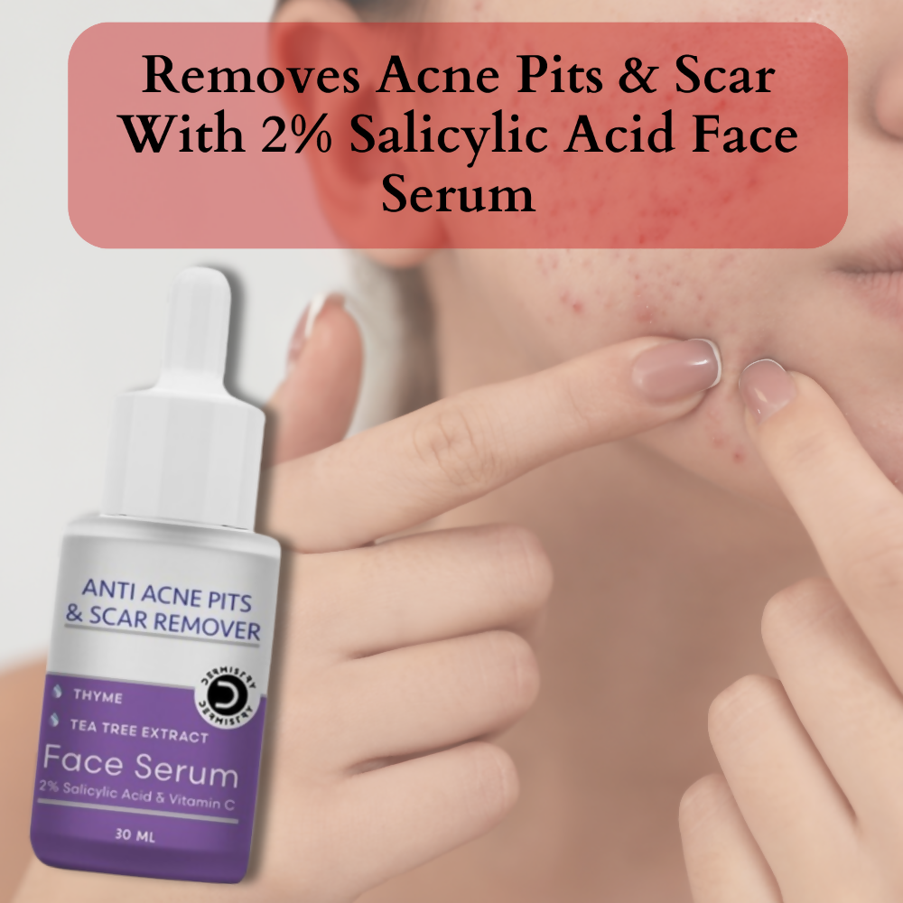 Dermistry Anti Acne 2% Salicylic Acid Niacinamide & Vitamin C Pits Scars Dark Spots Face Serum - Distacart